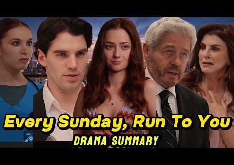 Every Sunday Run to You short drama showing the Sunday ritual becoming real feelings