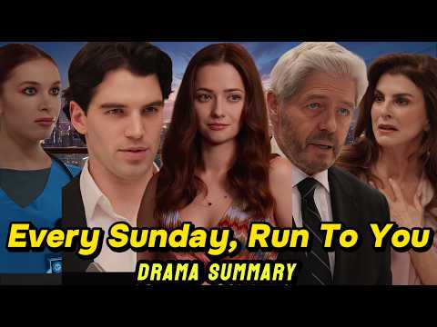 Every Sunday Run to You short drama showing the Sunday ritual becoming real feelings